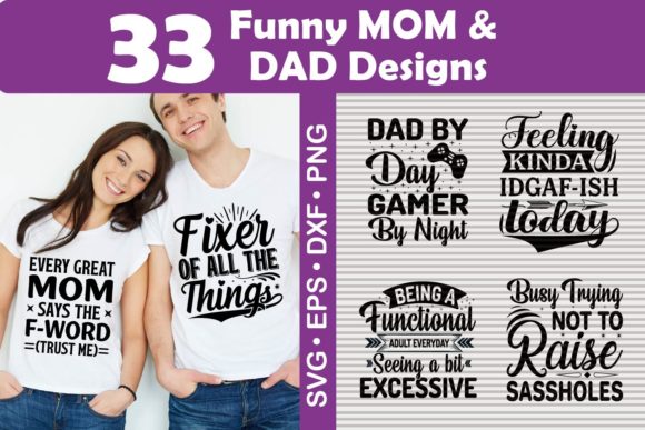 Funny Mom and Dad Quotes SVG Bundle for Crafts Graphics