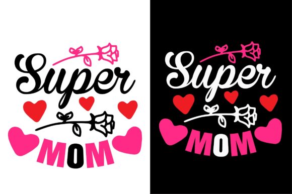 Review: Happy Mother’s Day SVG Design Super Mom