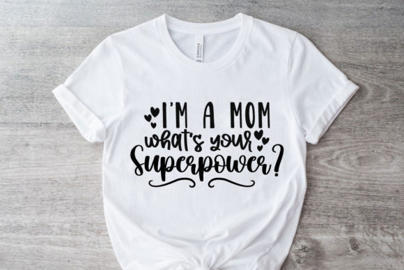Review: I'm a Mom What's Your Superpower SVG for Embroidery