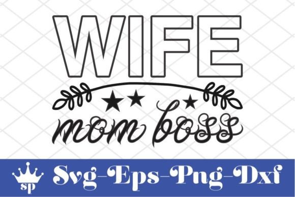 Sassy SVG Design: Wife Mom Boss Embroidery Review