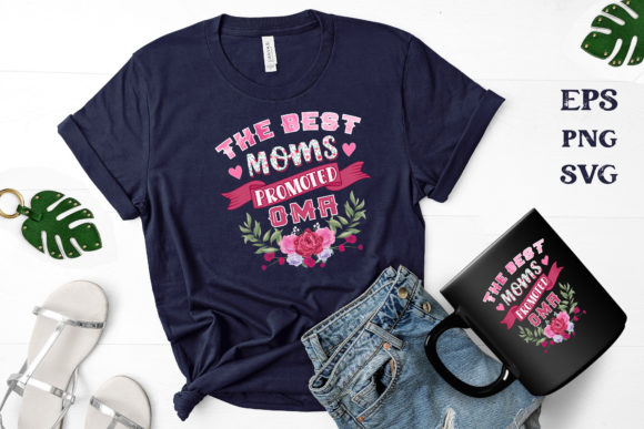 The Best Moms Promoted Oma Graphics for Crafts